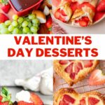 A collage of four photos and a text overlay that says Valentine's Day desserts.